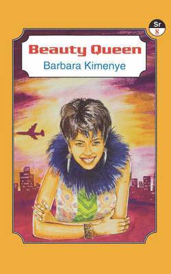 Barbara Kimenye - Beauty Queen, Häftad
