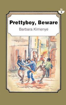 Pretty Boy, Beware 1