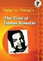 Ngugi Wa Thiong'o - Trial Of Dedan Kimathi, Häftad. Tillgänglighet: Lägg i varukorg