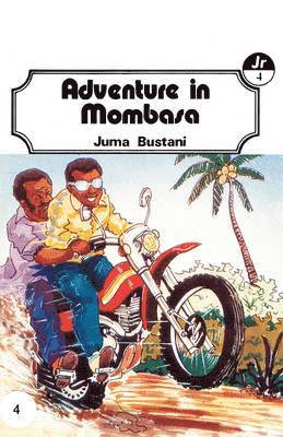 Adventure in Mombasa 1