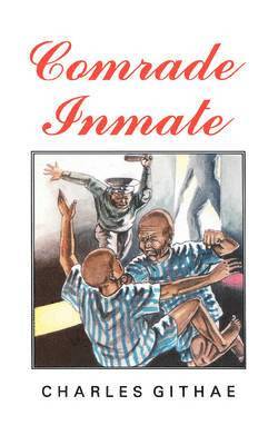 bokomslag Comrade Inmate