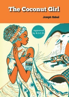 Joseph Kabui - Coconut Girl, Häftad. Tillgänglighet: Lägg i varukorg