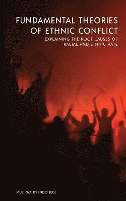 Muli Wa Kyendo, Muli wa Kyendo - Fundamental Theories of Ethnic Conflict, Häftad