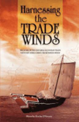 Harnessing the Trade Winds 1