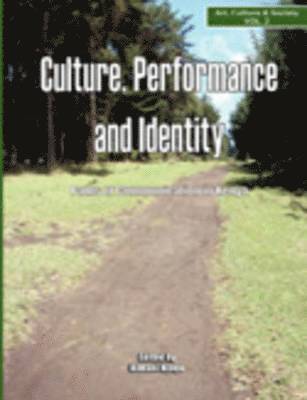 bokomslag Culture, Performance and Identity. Paths of Communication in Kenya