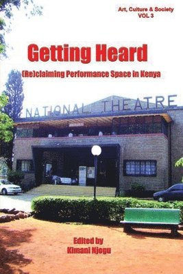 Kimani Njogu - Getting Heard, Häftad