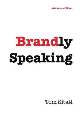 Brandly Speaking 1
