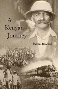 bokomslag A Kenyan Journey