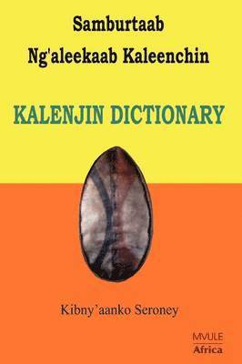 bokomslag Samburtaab Ng'aleekaab Kaleenchin. Kalenjin Dictionary