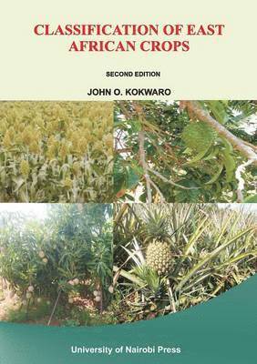 Classification of East African Crops. Second Edition 1