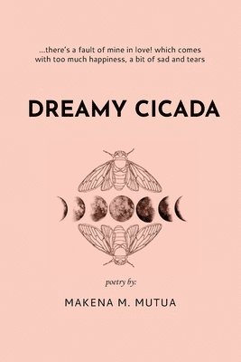 bokomslag Dreamy Cicada: Poems