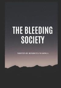 bokomslag The Bleeding Society
