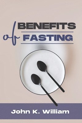 bokomslag Benefits of Fasting