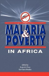bokomslag Malaria and Poverty in Africa