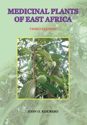 Medicinal Plants of East Africa. Third Edition 1