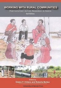 bokomslag Working with Rural Communities Participatory Action Research in Kenya. 2nd Edition