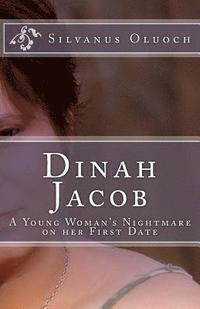 bokomslag Dinah Jacob: A young woman's nightmare On her first date