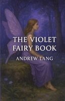 Andrew Lang - Violet Fairy Book, Häftad