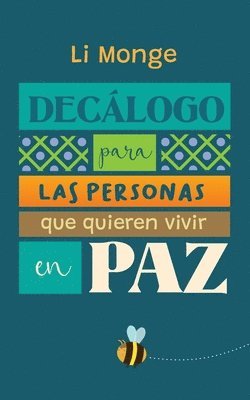 bokomslag Decálogo para las personas que quieren vivir en paz