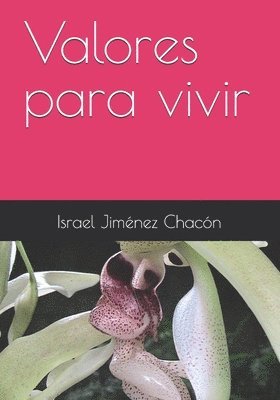 Valores para vivir 1