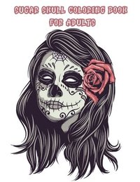 bokomslag Sugar skull coloring book for adults