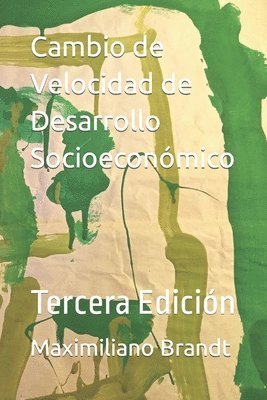 Cambio de Velocidad de Desarrollo Socioeconómico