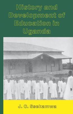 History and Development of Education in Uganda 1