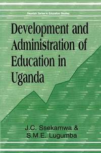bokomslag Development and Administration of Education in Uganda