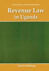 bokomslag Revenue Law in Uganda