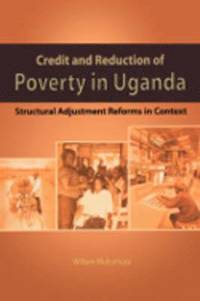 bokomslag Credit and Reduction of Poverty in Uganda