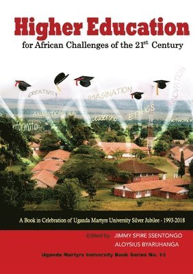 bokomslag Higher Education for African Challenges of the 21st Century