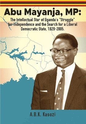 Abu Mayanja, MP 1