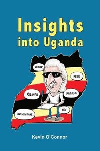 bokomslag Insights into Uganda