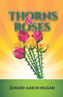 Thorns and Roses 1