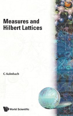 bokomslag MEASURES & HILBERT LATTICES   (B/H)