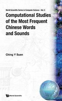 bokomslag Computational Studies Of The Most Frequent Chinese Words And Sounds