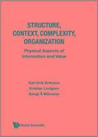 bokomslag Structure, Context, Complexity, Organization: Physical Aspects Of Information And Value