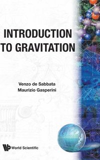bokomslag INTRODUCTION TO GRAVTITATION   (B/H)