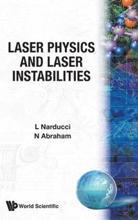 bokomslag Laser Physics And Laser Instabilities