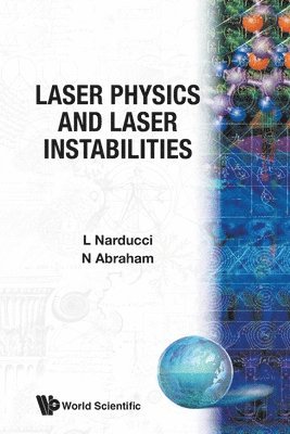 bokomslag Laser Physics & Laser Instabilities