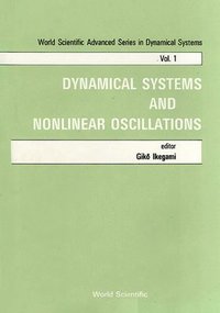 bokomslag Dynamical Systems and Nonlinear Oscillations - Proceedings of the Symposium