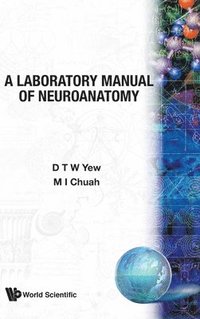 bokomslag Laboratory Manual Of Neuroanatomy, A