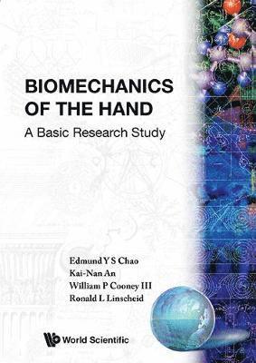 Chao Y S - Biomechanics of the Hand, Häftad