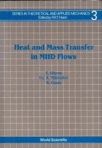 bokomslag Heat and Mass Transfer in Mhd Flows