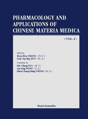 bokomslag Pharmacology And Applications Of Chinese Materia Medica (Volume I)