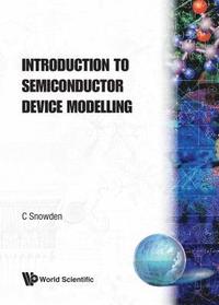 bokomslag Introduction To Semiconductor Device Modelling