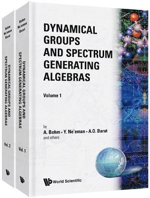 bokomslag Dynamical Groups and Spectrum Generating Algebras (in 2 Volumes)
