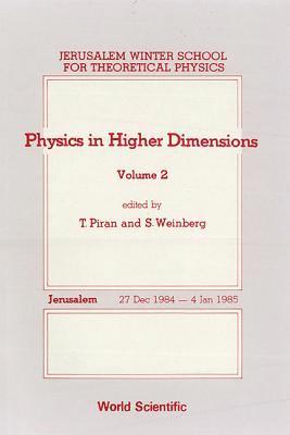 bokomslag Physics in Higher Dimensions - Proceedings of the 2nd Jerusalem Winter School for Theoretical Physics - Volume 2
