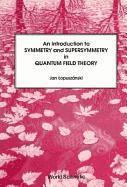 bokomslag An Introduction to Symmetry and Supersymmetry in Quantum Field Theory