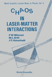 bokomslag Chaos In Laser-matter Interactions